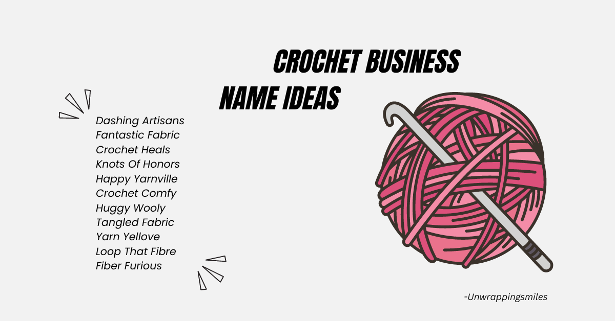 310 Catchy Crochet Business Name Ideas 2024 Edition