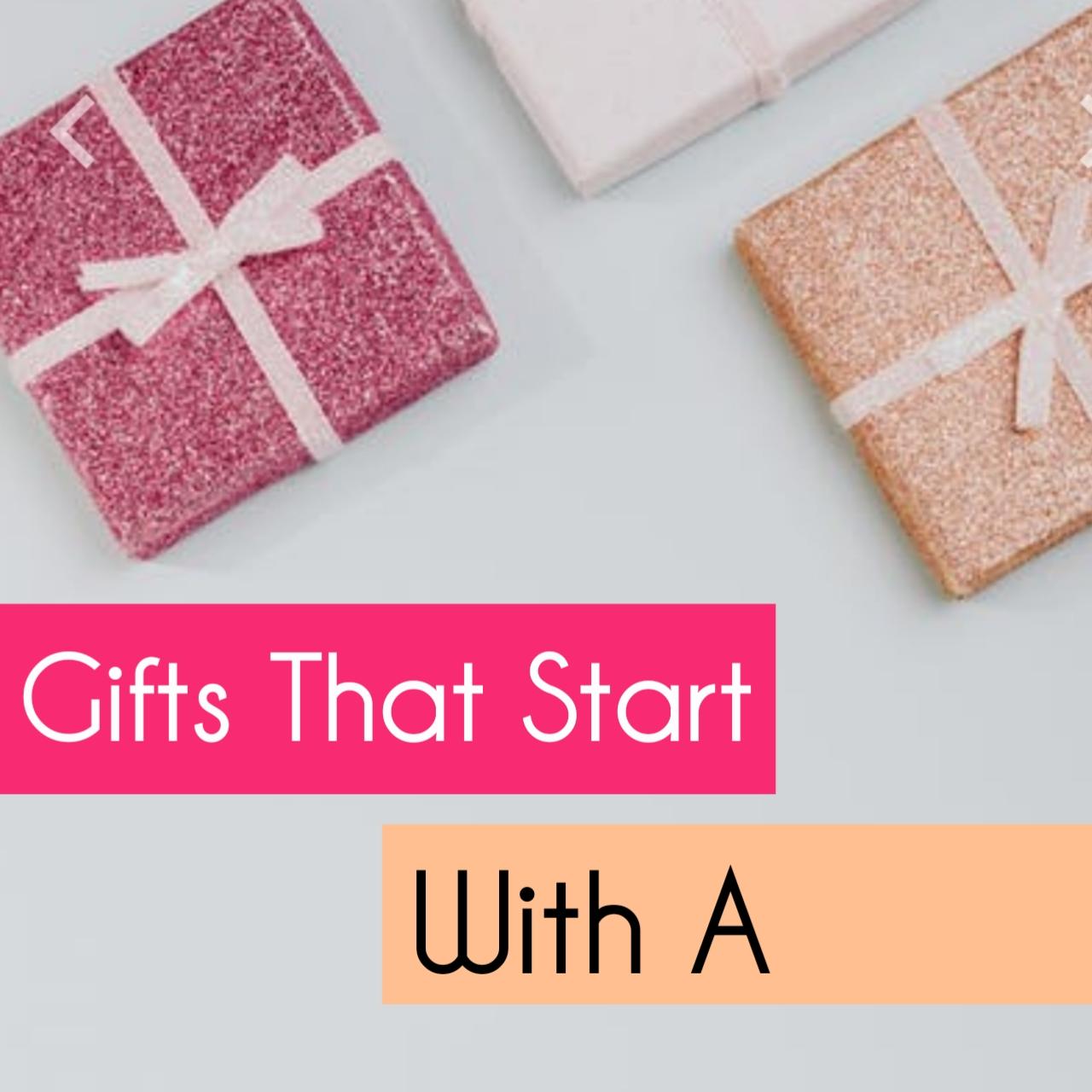 Gifts that start with A