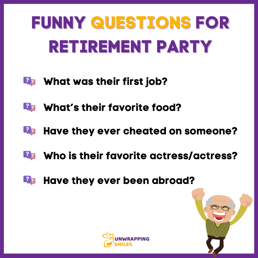 Funny Questions For Retirement Party