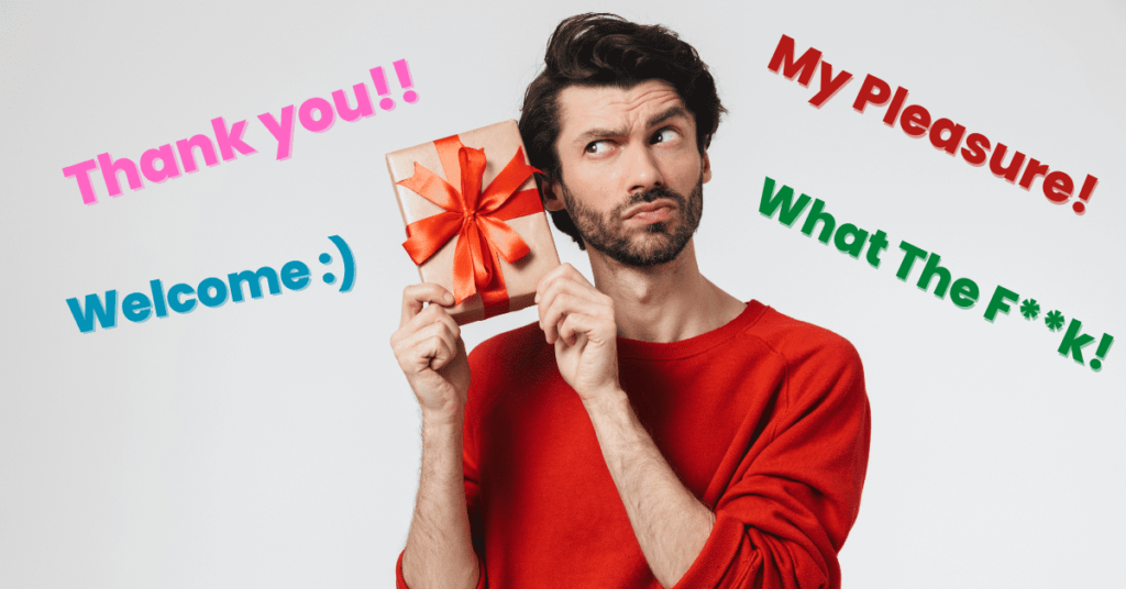 What To Say When Someone Likes Your Gift 55 Phrases 