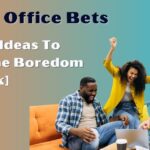 Funny Office Bets