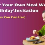35 Pay For Your Own Meal Wordings For BirthdayInvitation
