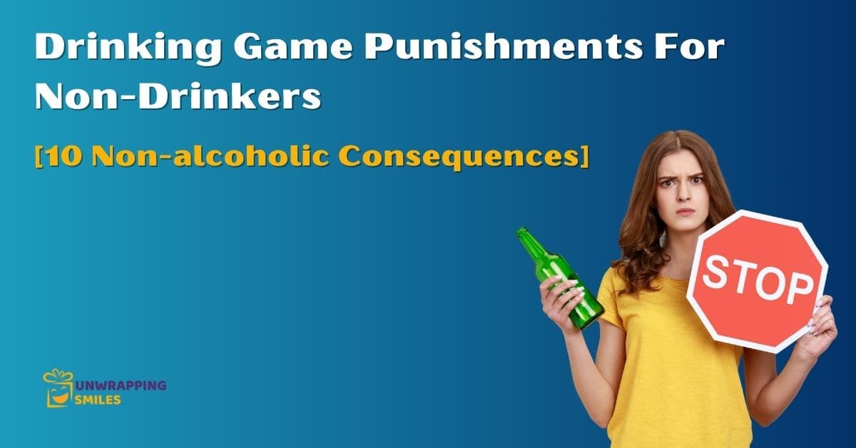 Drinking Game Punishments For Non-Drinkers