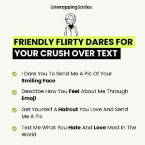 50+ Flirty Dares For Your Crush Over Text