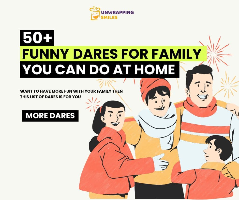Funny Dares For Family