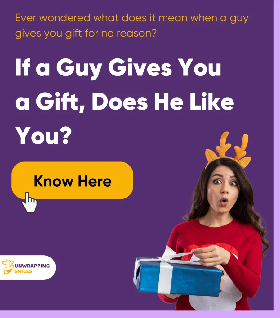 If a Guy Gives You a Gift, Does He Like You