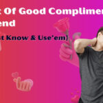 101 List Of Good Compliments For Boyfriend
