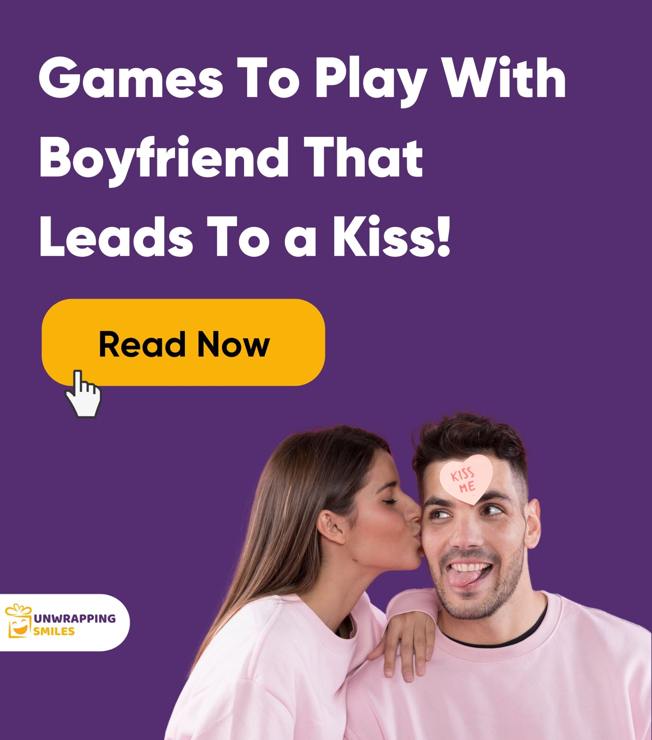 Games To Play With Boyfriend That Leads To a Kiss