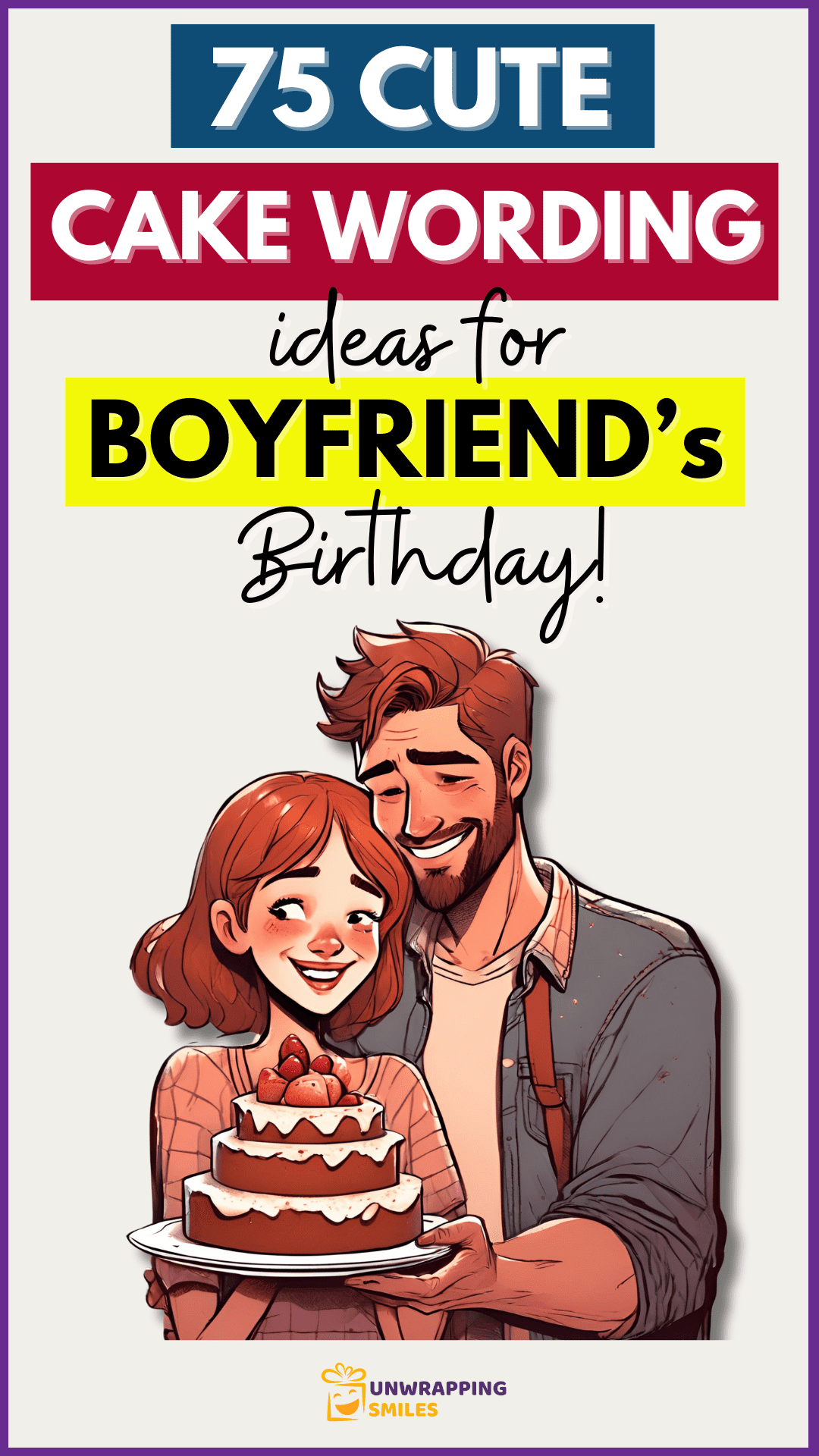 Cute Cake Wording Ideas For Boyfriend Birthday