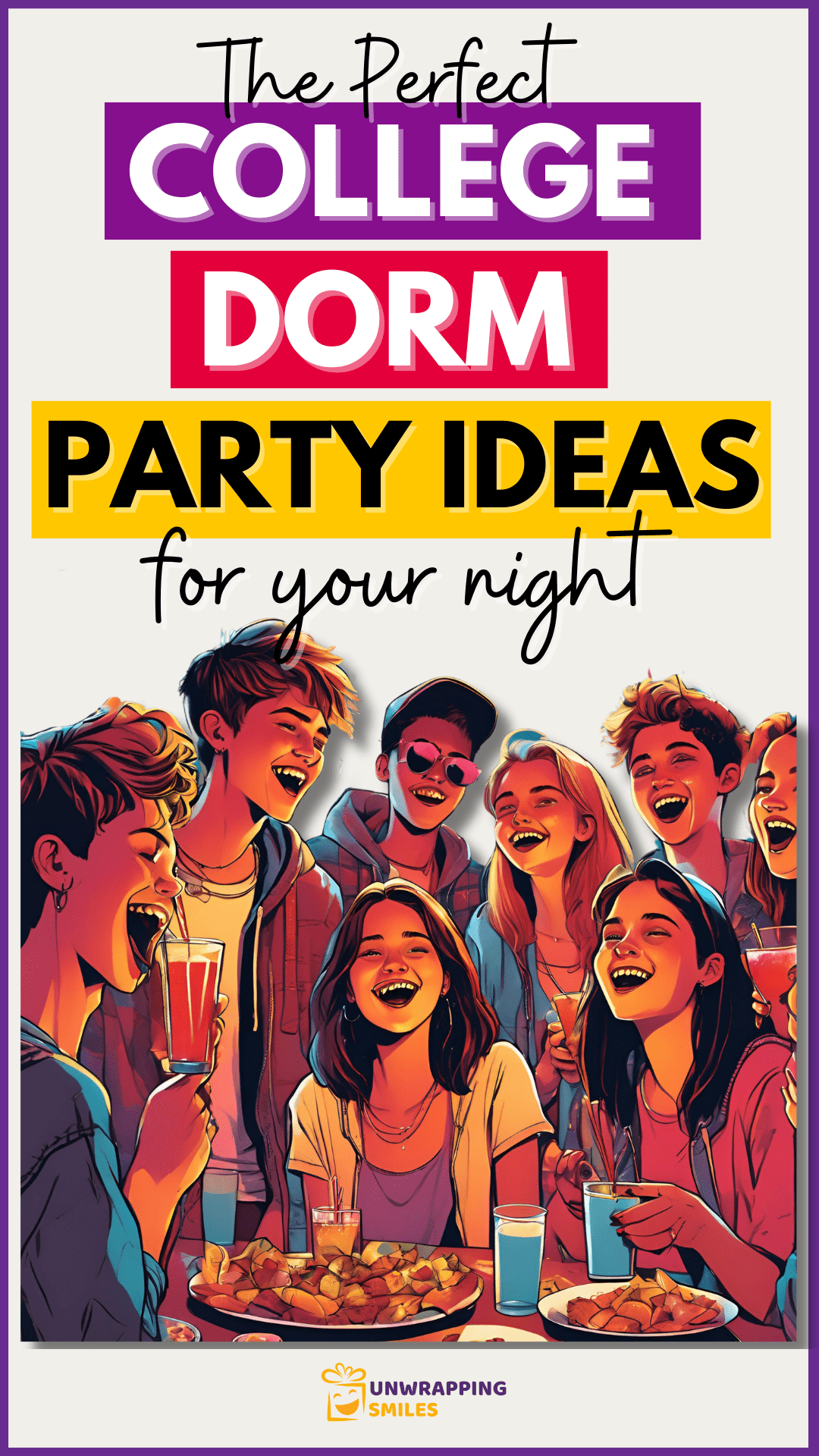 College Dorm Party Ideas