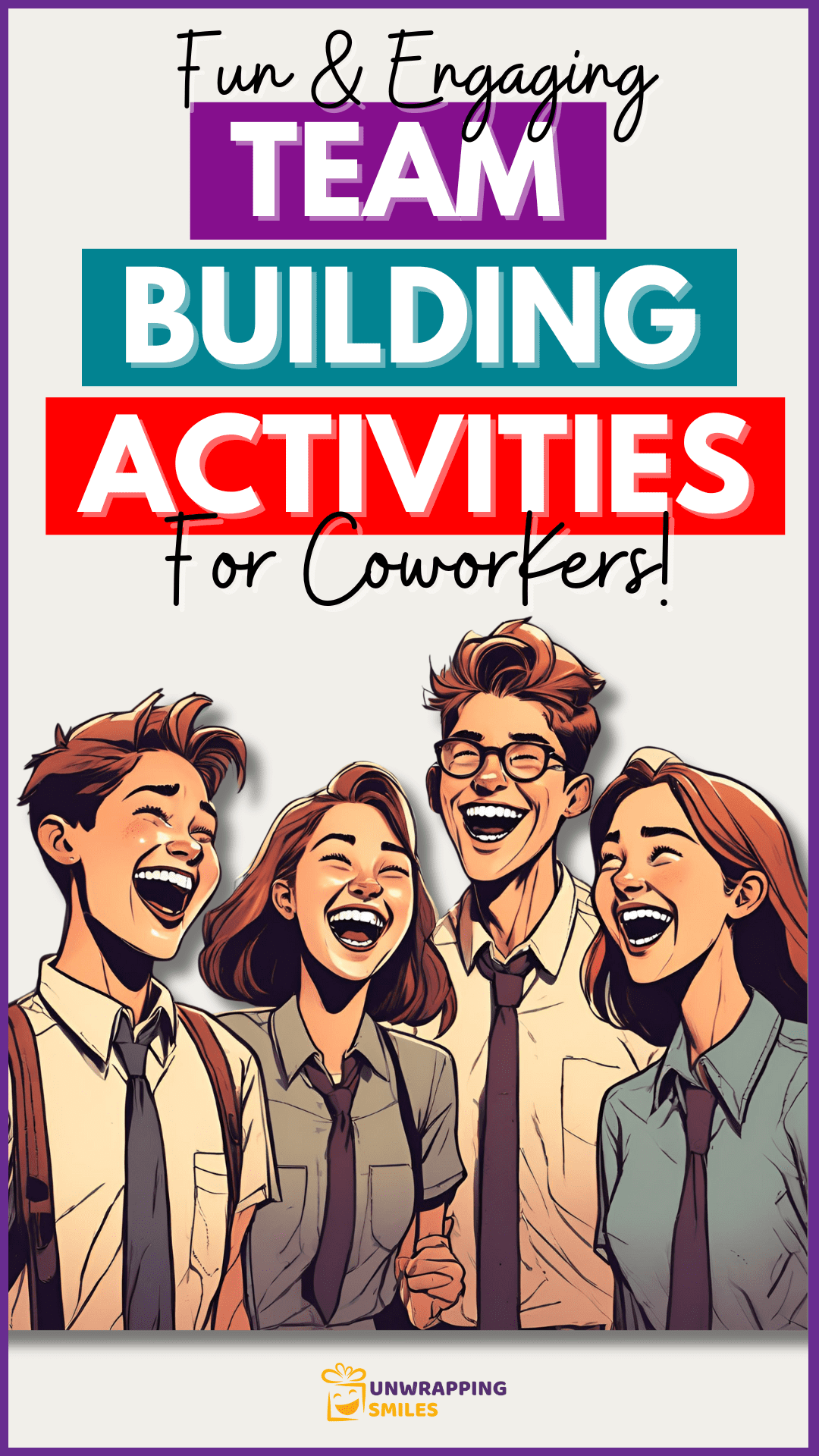 Fun and Engaging Team Building Activities For Coworkers