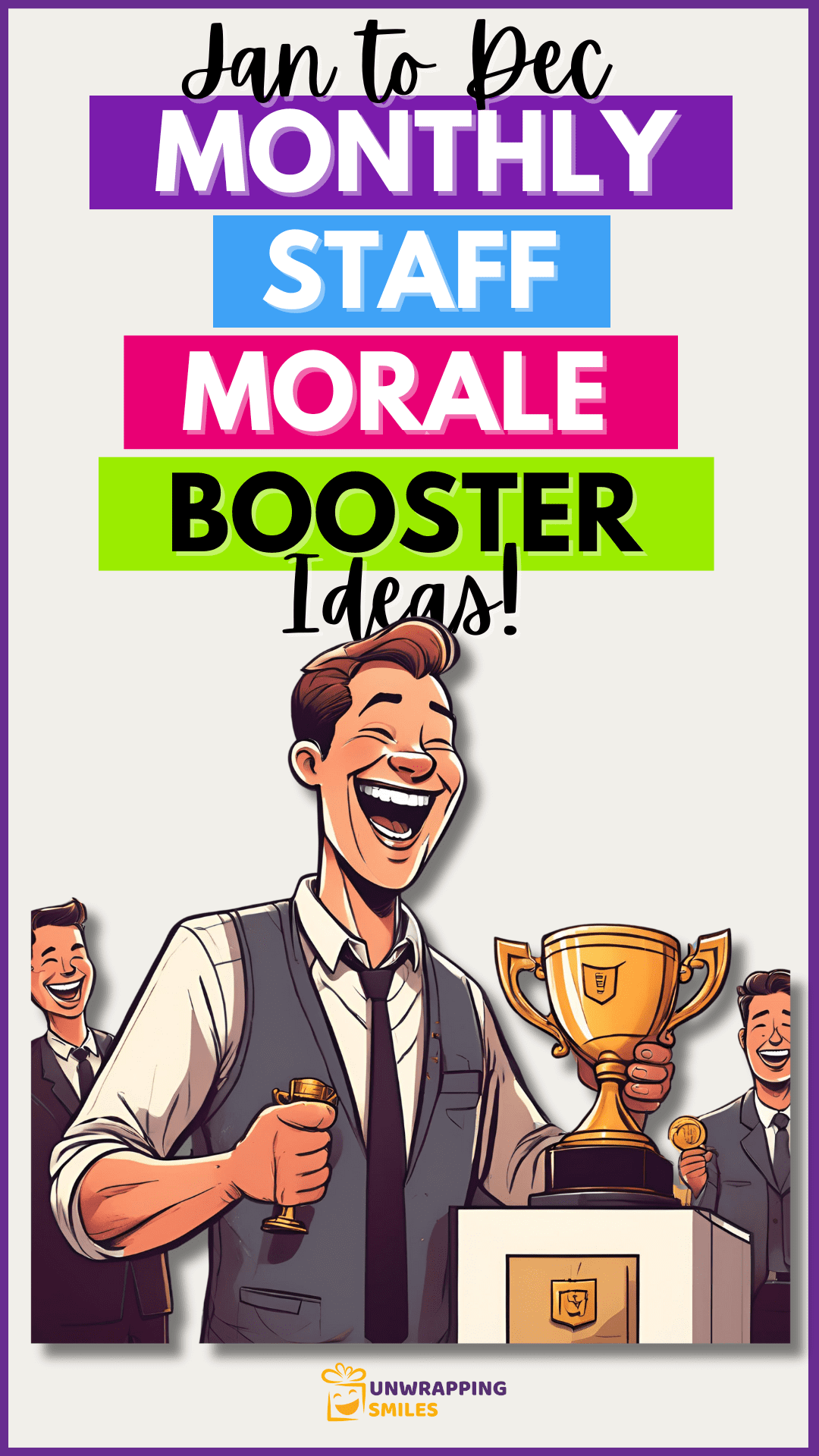 Monthly Staff Morale Booster Ideas