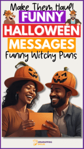 150 Funny Halloween Messages [Make You Laugh Like a Witch]