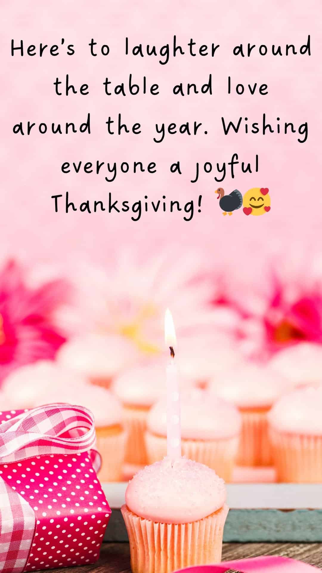 Birthday Celebratory Thanksgiving Greetings