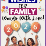 155 Heartfelt Happy New Year Wishes For Family 2026 New Year Wishes For Family