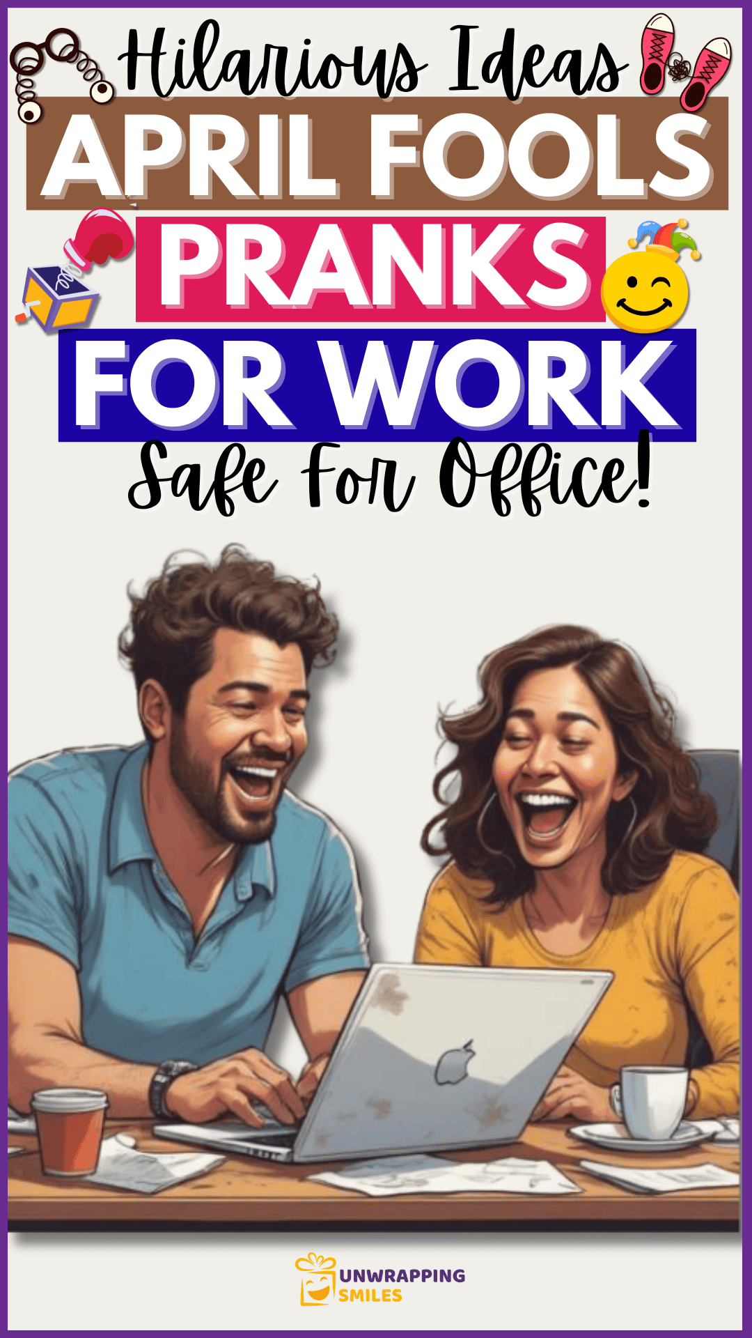 April Fools Pranks For Work