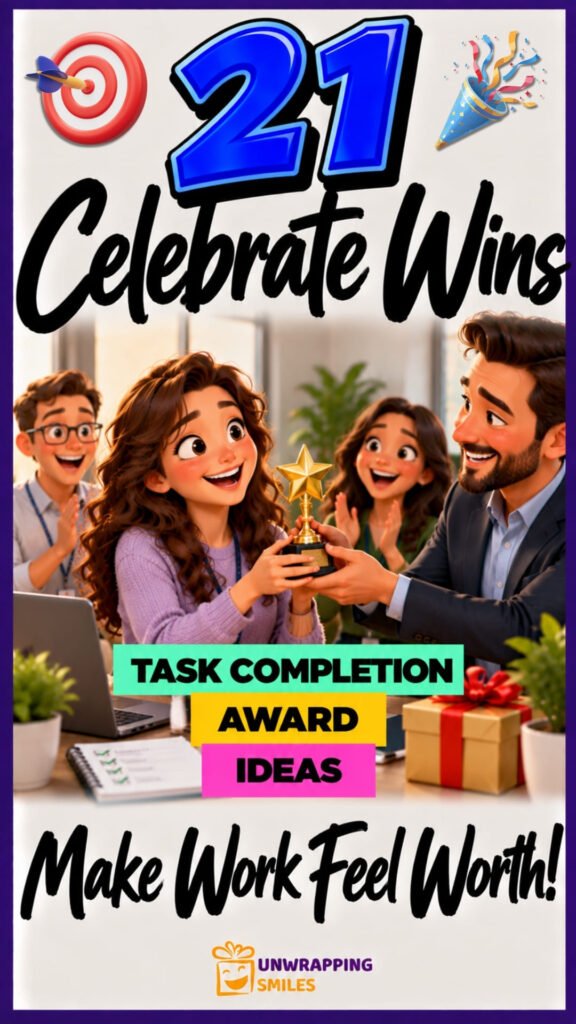 Task Completion Award Ideas