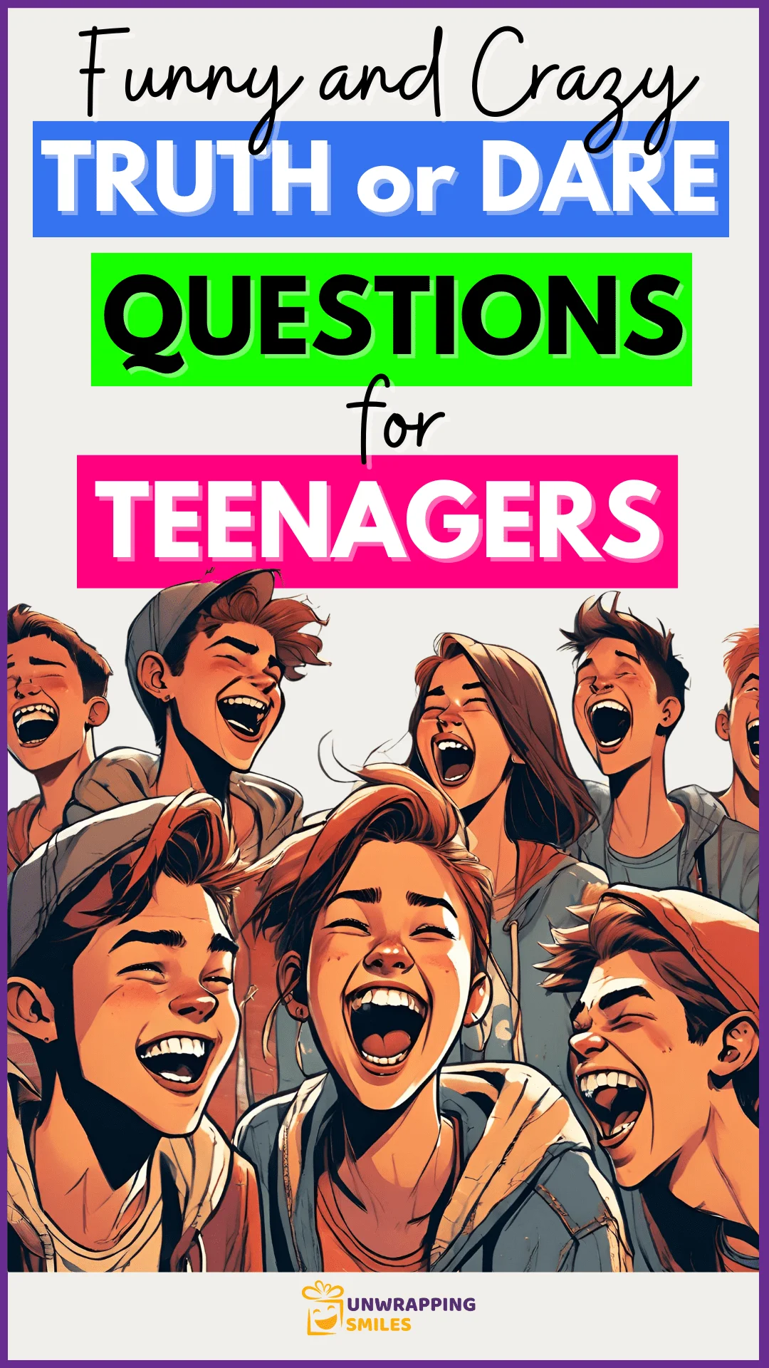 Truth Or Dare Questions For Teenagers